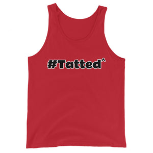 #Tatted Unisex Tank Top