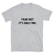 Load image into Gallery viewer, TS Fear Not Short Unisex T-Shirt